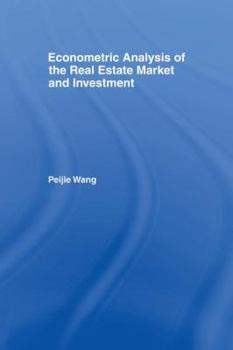 Paperback Econometric Analysis of the Real Estate Market and Investment Book
