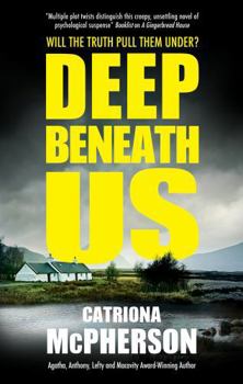 Hardcover Deep Beneath Us Book
