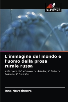 Paperback L'immagine del mondo e l'uomo della prosa rurale russa [Italian] Book