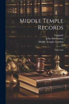 Paperback Middle Temple Records: 1603-1649 Book
