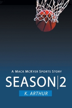 Paperback Season 2: A Mac McKyer Sports Story Book