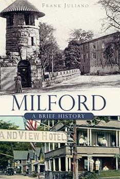 Paperback Milford:: A Brief History Book