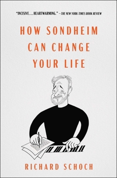 Paperback How Sondheim Can Change Your Life Book