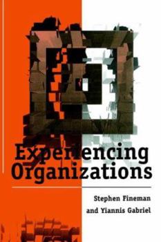 Paperback Experiencing Organizations Book