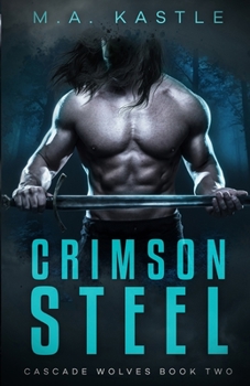 Paperback Crimson Steel: Crimson Series Book