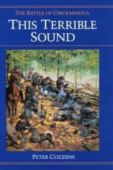 Hardcover This Terrible Sound: The Battle of Chickamauga Book