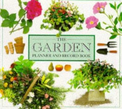 Hardcover The Garden Planner and Record Book