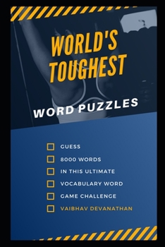 World's Toughest Word Puzzles: Guess 8000 Words in this Ultimate Vocabulary Word Game Challenge
