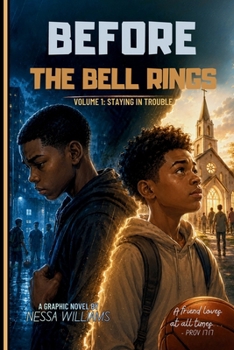 Paperback Before the Bell Rings: Volume 1: Staying in Trouble Book