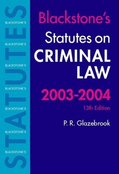 Paperback Statutes on Criminal Law, 2003-2004 (Blackstone's Statute Book Series) Book