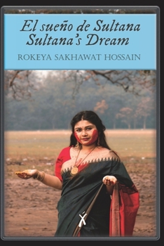 El sueño de Sultana / Sultana's dream