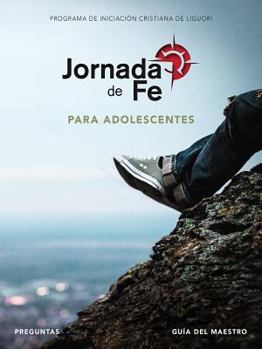 Spiral-bound Jornada de Fe Para Adolescentes, Preguntas, Guía del Maestro [Spanish] Book