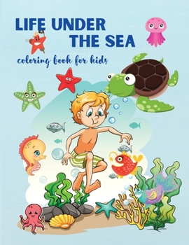 Paperback Life Under The Sea: Super Fun Coloring Book for Kids [Large Print] Book