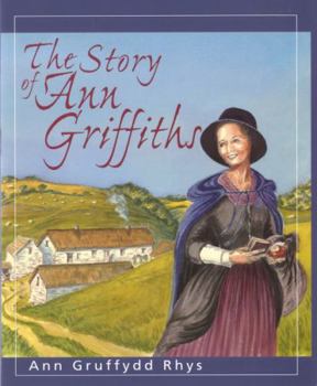 Paperback The Story of Ann Griffiths Book