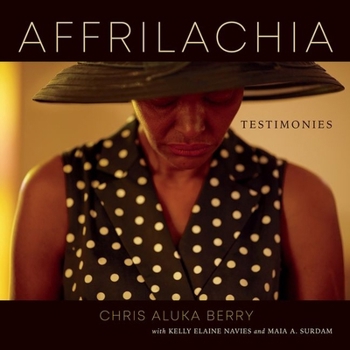 Hardcover Affrilachia: Testimonies Book