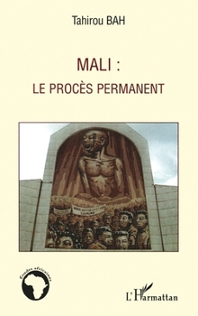 Paperback Mali: le procès permanent [French] Book
