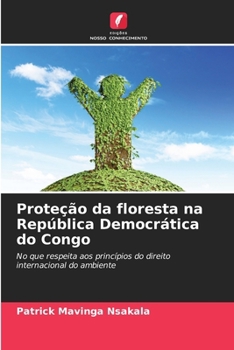 Paperback Proteção da floresta na República Democrática do Congo [Portuguese] Book