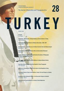 Paperback The Journal of Decorative and Propaganda Arts: Issue 28, Turkey Theme Issue Book