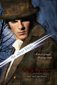 The Silver Blade - Book #2 of the French Revolution