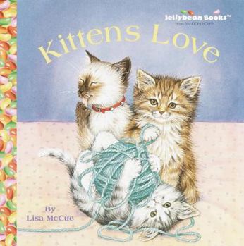 Hardcover Kittens Love Book