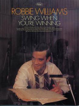 Paperback Robbie Williams - Swing When You're Winning : Piano/Vocal/Guitar Book