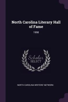 Paperback North Carolina Literary Hall of Fame: 1998 Book