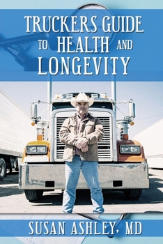 Paperback Truckers Guide to Health and Longevity Book