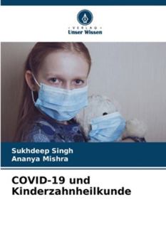 COVID-19 und Kinderzahnheilkunde (German Edition)