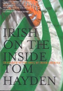 Paperback Irish on the Inside: In Search of the Soul of Irish America Book