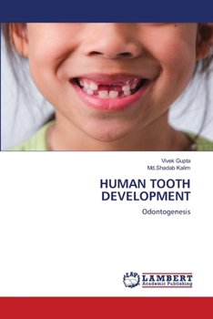 Paperback Human Tooth Development Book