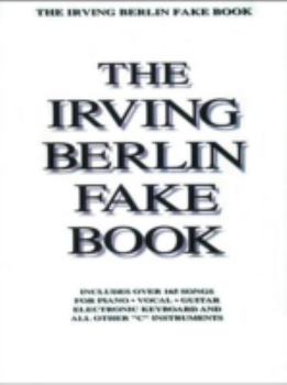 Irving Berlin Fake Book: C Edition (Fake Books)