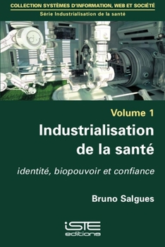 Paperback Industrialisation de la Sante [French] Book