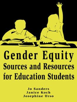 Paperback Gender Equity Sources and Resources for Education Students Book
