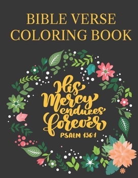 Paperback Bible Verse Coloring Book: Bible Verse Mandalas For Adults And Kids Book