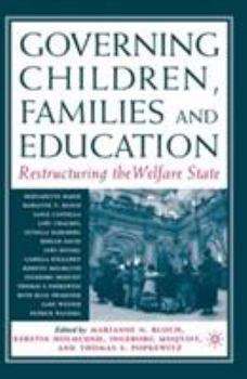 Paperback Governing Children, Families and Education: Restructuring the Welfare State Book