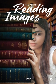 Paperback The Art of Reading Images Book