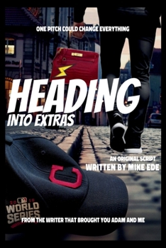 Paperback Heading Into Extras Book