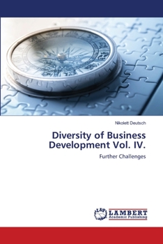 Paperback Diversity of Business Development Vol. IV. Book