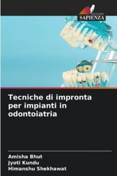 Tecniche di impronta per impianti in odontoiatria