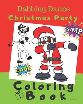 Paperback Dabbing Dance Christmas Party Coloring Book