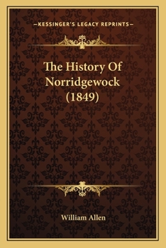 Paperback The History Of Norridgewock (1849) Book