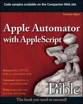 Paperback Apple Automator with AppleScript Bible Book
