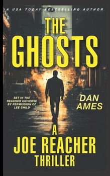 Paperback The Ghosts (A Joe Reacher Thriller) Book