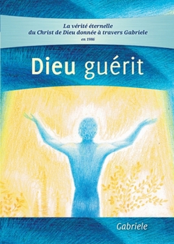 Paperback Dieu guérit [French] Book