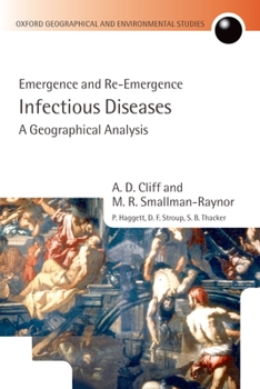 Hardcover Infectious Diseases: A Geographical Analysis: Emergence and Re-Emergence Book