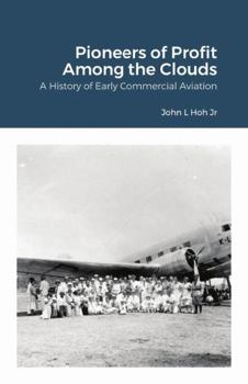 Paperback Pioneers of Profit Among the Clouds Book