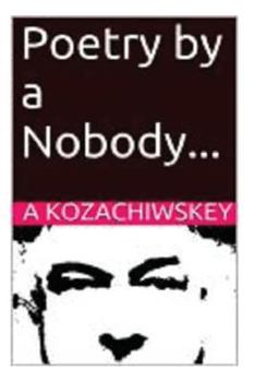 Paperback Poetry by a Nobody... Book