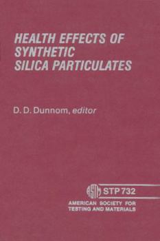 Paperback Health Effects of Synthetic Silica Particulates Book