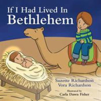 Paperback If I Had Lived In Bethlehem Book