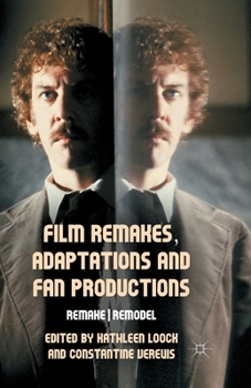 Paperback Film Remakes, Adaptations and Fan Productions: Remake/Remodel Book